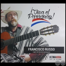 VIVA PARAGUAY - FRANCISCO RUSSO